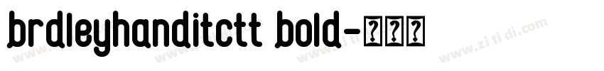 brdleyhanditctt bold字体转换